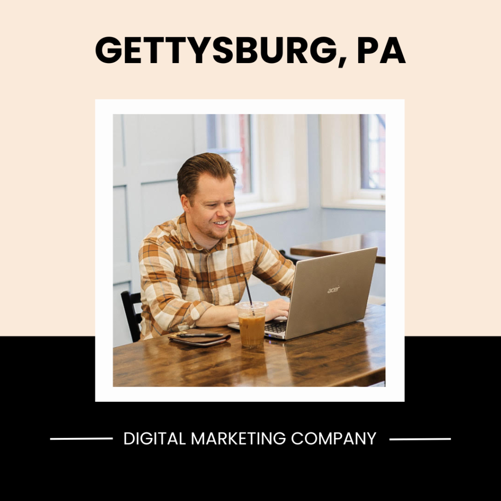 Gettysburg Digital Marketing Company