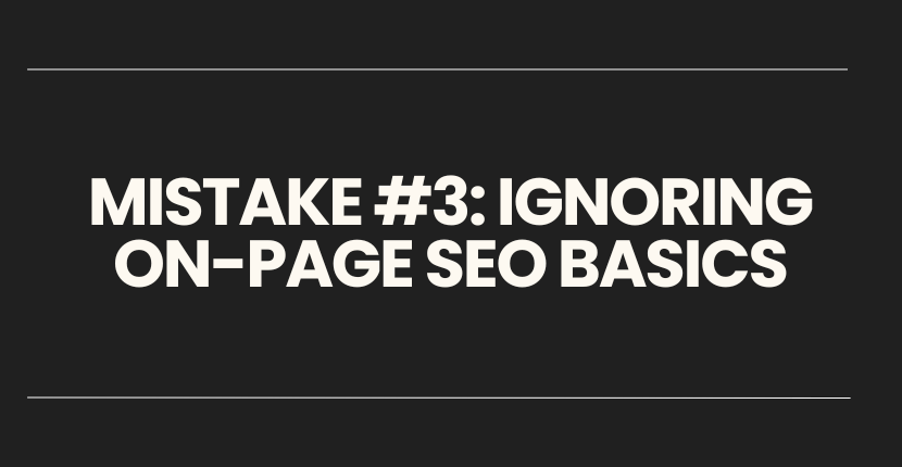 SEO Mistake #3