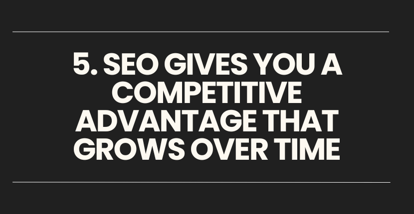 SEO Gives You a Competitive Advantage
