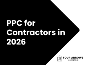 PPC for Contractors in 2026