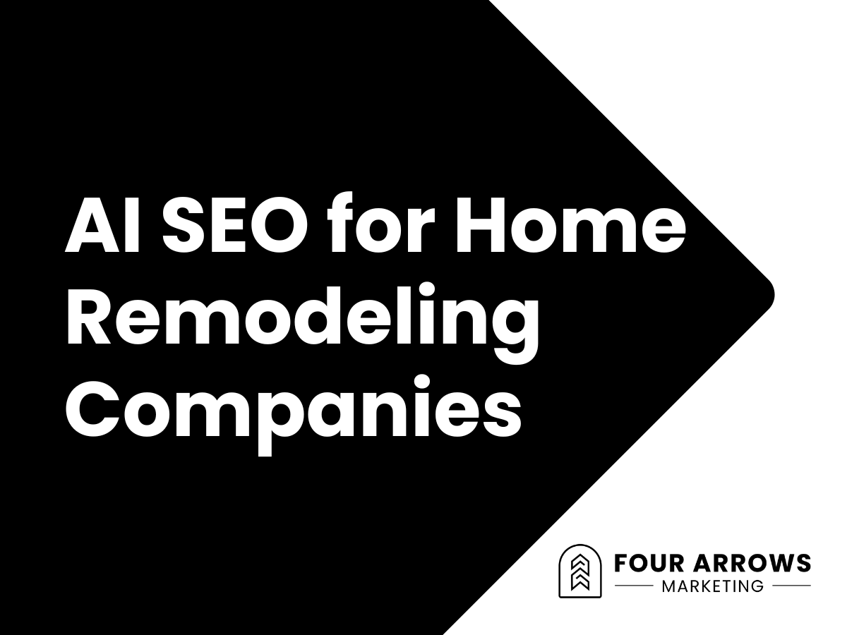 AI SEO for Home Remodeling