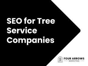 SEO for Tree Service Companies