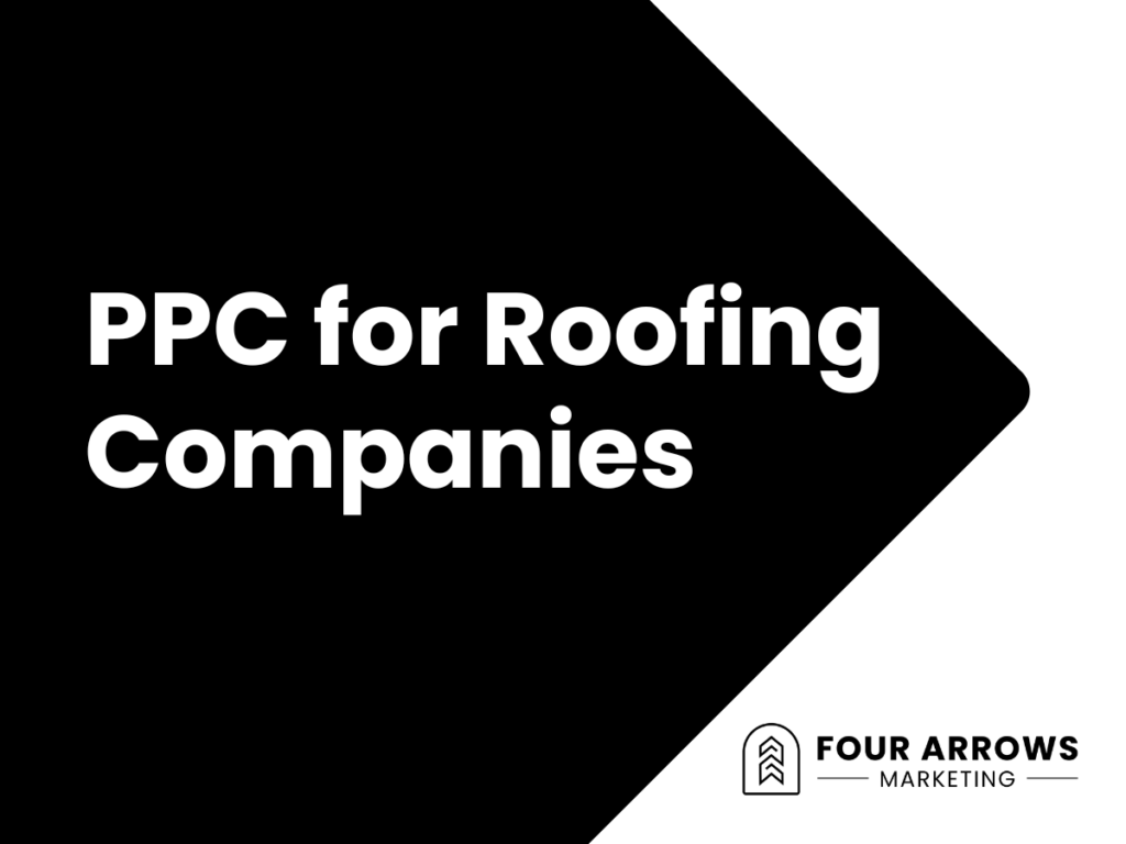 PPC for Roofing Companies